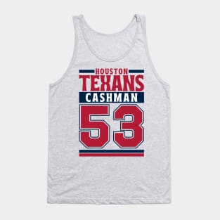 Houston Texans Cashman 53 Edition 3 Tank Top